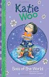 Boss of the World (Katie Woo)