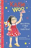 Red, White, and Blue and Katie Woo!
