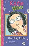 The Tricky Tooth (Katie Woo)