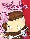 Drama Queen (Kylie Jean)