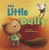 The Little Bully (Little Boost)
