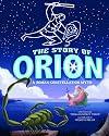 The Story of Orion: A Roman Constellation Myth