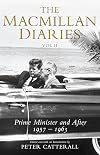 The Macmillan Diaries II