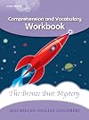 Explorers Level 5: Comprehension and Vocabulary Workbook: Bronze Bust Mystery