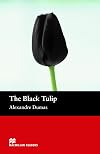 The Black Tulip (adapted ∙ Macmillan Readers Beginner Level)