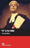 A Is for Alibi: Intermediate (Macmillan Readers)