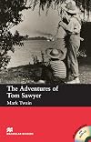 The Adventures of Tom Sawyer (Macmillan Reader)