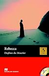 Rebecca (Macmillan Readers)