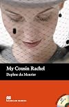 My Cousin Rachel (Macmillan Readers)