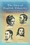 The Idea of English Ethnicity