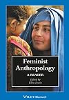 Feminist Anthropology: A Reader