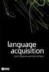 Language Acquisition (Blackwell/Maryland Lectures in Language and Cognition)