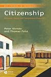 Citizenship: Discourse, Theory, and Transnational Prospects (Key Themes in Sociology)