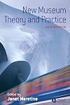New Museum Theory and Practice: An Introduction