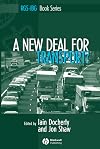 A New Deal for Transport?: The UK's struggle with the sustainable transport agenda