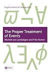 The Proper Treatment of Events (Explorations in Semantics)