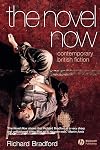 The Novel Now: Contemporary British Fiction