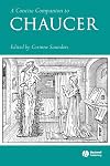 A Concise Companion to Chaucer (Concise Companions to Literature and Culture)