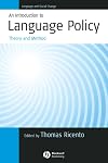 An Introduction to Language Policy: Theory and Method