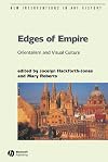 Edges of Empire: Orientalism and Visual Culture