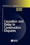 Causation and Delay in Construction Disputes