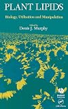 Plant Lipids Biology, Utilisation and Manipulation (Biological Sciences Series)