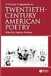 A Concise Companion to Twentieth-Century American Poetry (Concise Companions to Literature and Culture)
