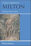 A Concise Companion to Milton (Concise Companions to Literature and Culture)