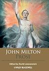 John Milton Prose: Major Writings on Liberty, Politics, Religion, and Education