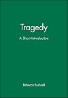 Tragedy: A Short Introduction