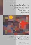 An Introduction to Phonetics and Phonology (Blackwell Textbooks in Linguistics)