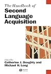 The Handbook of Second Language Acquisition