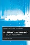 Free Will and Moral Responsibility