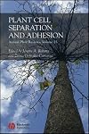 Annual Plant Reviews, Plant Cell Separation and Adhesion (Volume 25)