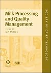 Milk Processing and Quality Management (Society of Dairy Technology series)