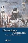 Genocide's Aftermath: Responsibility and Repair
