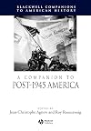 A Companion to Post-1945 America