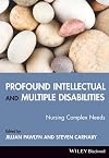 Profound Intellectual and Multiple Disabilities: Nursing Complex Needs