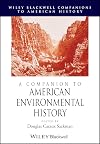 A Companion to American Environmental History