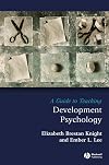 A Guide to Teaching Development Psychology