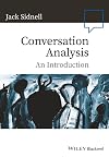 Conversation Analysis: An Introduction