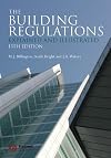 The Building Regulations: Explained and Illustrated