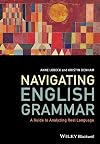 Navigating English Grammar: A Guide to Analyzing Real Language