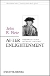 After Enlightenment: The Post-Secular Vision of J. G. Hamann