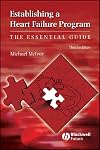 Establishing a Heart Failure Program: The Essential Guide