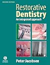 Restorative Dentistry: An Integrated Approach