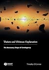 Theism and Ultimate Explanation: The Necessary Shape of Contingency