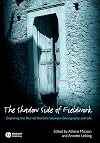 The Shadow Side of Fieldwork: Exploring the Blurred Borders between Ethnography and Life
