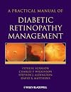 A Practical Manual of Diabetic Retinopathy Management (Practical Manual of Series)