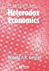 Issues In Heterodox Economics